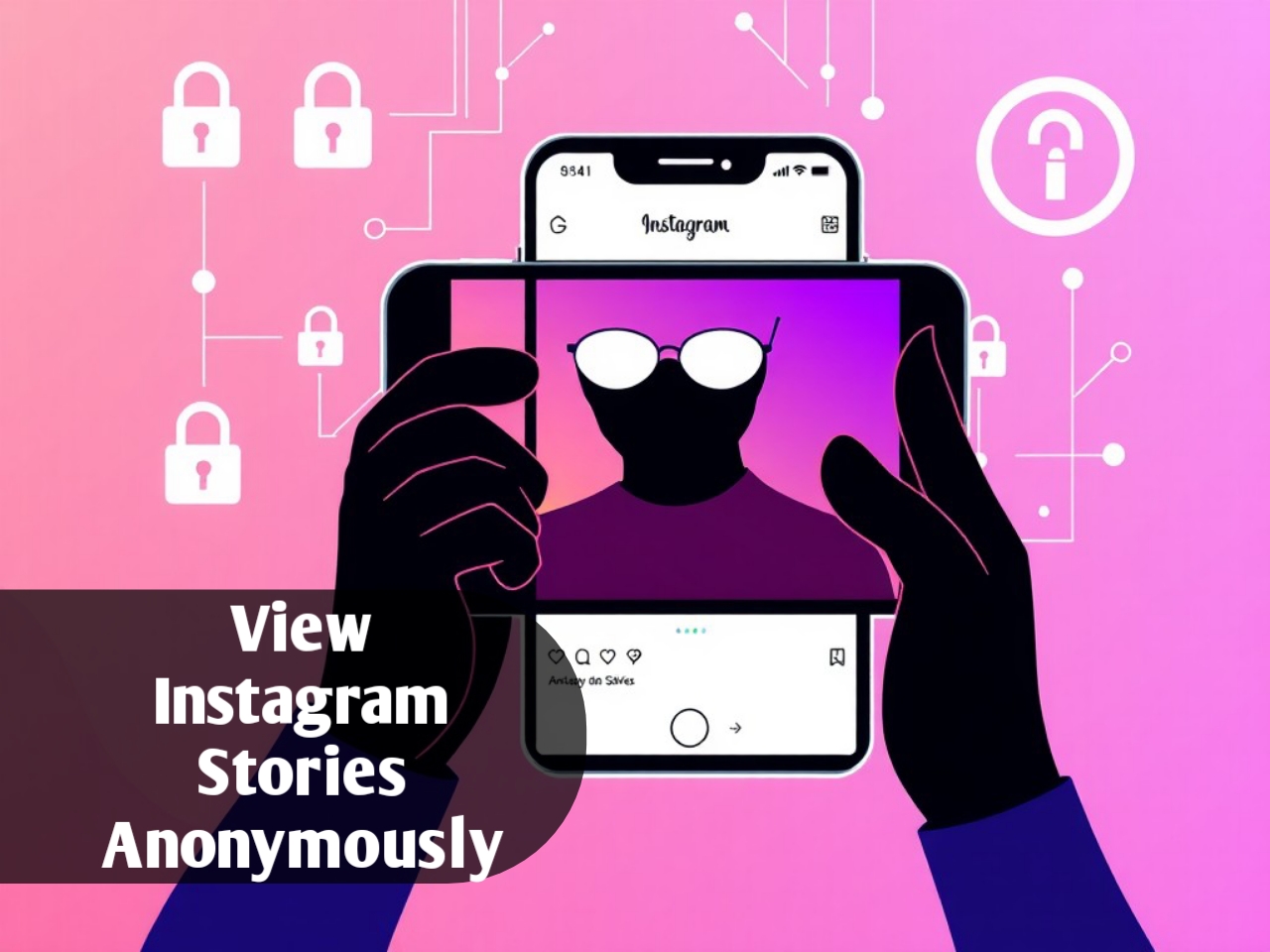 How to Use IGAnony for Private Instagram Story Viewing in 2024